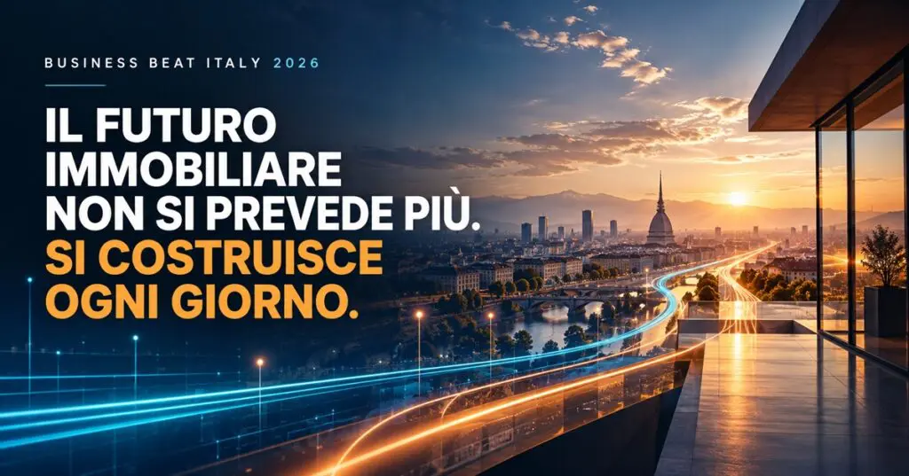 Business Beat Italy 2026 - il futuro delle agenzie immobiliari